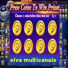 viva multicanais